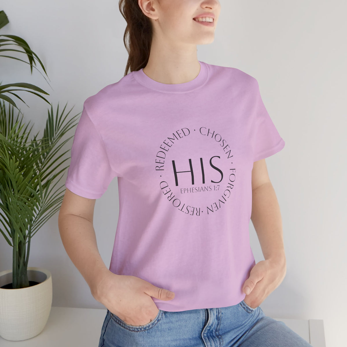 HIS Ephesians 1:7 Christian Tee — Redeemed & Chosen Faith Shirt
