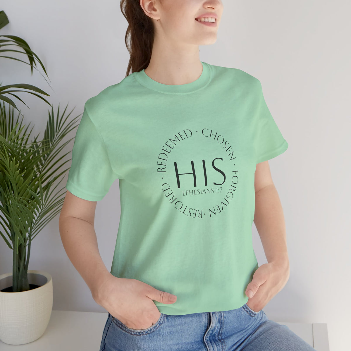 HIS Ephesians 1:7 Christian Tee — Redeemed & Chosen Faith Shirt