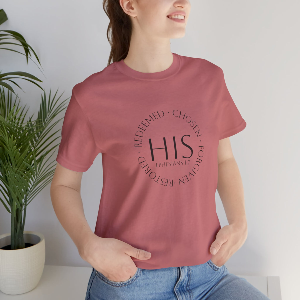 HIS Ephesians 1:7 Christian Tee — Redeemed & Chosen Faith Shirt